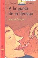 VVV A LA PUNTA DE LA LLENGUA | 9788476294222 | DESCLOT | Llibres Parcir | Llibreria Parcir | Llibreria online de Manresa | Comprar llibres en català i castellà online