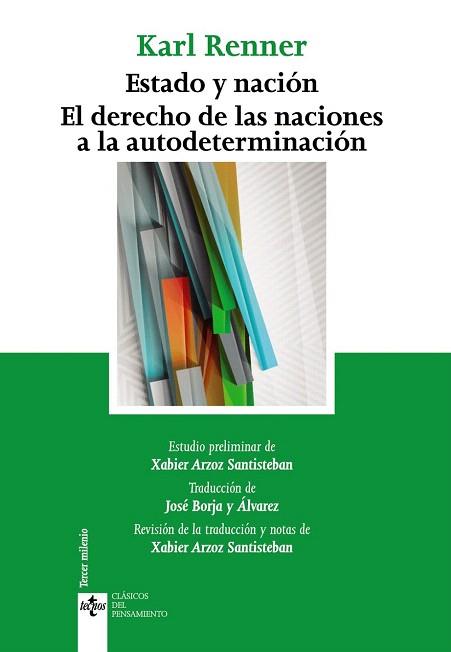 ESTADO Y NACIÓN. EL DERECHO DE LAS NACIONES A LA AUTODETERMINACIÓN | 9788430964970 | RENNER, KARL | Llibres Parcir | Llibreria Parcir | Llibreria online de Manresa | Comprar llibres en català i castellà online