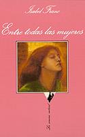 ENTRE TODAS LAS MUJERES | 9788472234956 | FRANC ISABEL | Llibres Parcir | Librería Parcir | Librería online de Manresa | Comprar libros en catalán y castellano online