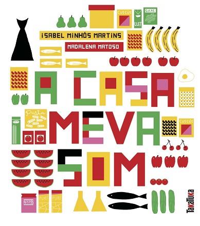 A CASA MEVA SOM... | 9788417383206 | MINHÓS MARTINS, ISABEL | Llibres Parcir | Llibreria Parcir | Llibreria online de Manresa | Comprar llibres en català i castellà online