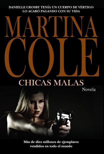 CHICAS MALAS | 9788420675671 | COLE, MARTINA | Llibres Parcir | Llibreria Parcir | Llibreria online de Manresa | Comprar llibres en català i castellà online