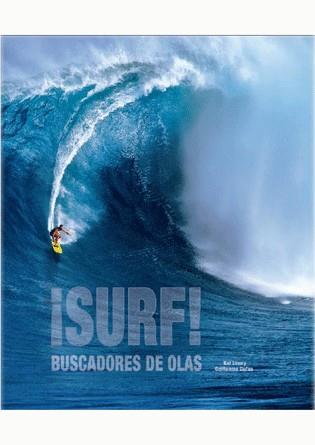 SURF ! BUSCADORES DE OLAS | 9788492736621 | KAI LENNY GUILLAUME DUFAU | Llibres Parcir | Librería Parcir | Librería online de Manresa | Comprar libros en catalán y castellano online