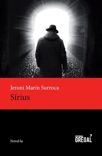 SÍRIUS | 9788494389849 | MARÍN SURROCA, JERONI | Llibres Parcir | Llibreria Parcir | Llibreria online de Manresa | Comprar llibres en català i castellà online