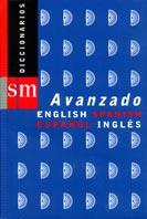 DICCIONARIO AVANZADO INGLES ESPAÐOL | 9788434868885 | SM | Llibres Parcir | Llibreria Parcir | Llibreria online de Manresa | Comprar llibres en català i castellà online