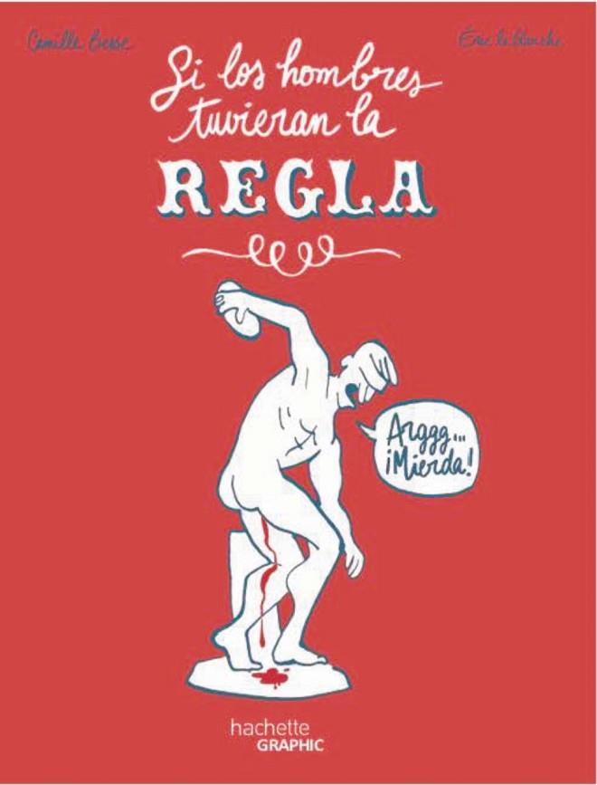 SI LOS HOMBRES TUVIERAN LA REGLA | 9788419804563 | LE BLANCHE, ÉRIC | Llibres Parcir | Llibreria Parcir | Llibreria online de Manresa | Comprar llibres en català i castellà online