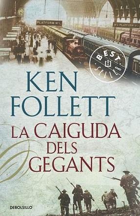 LA CAIGUDA DELS GEGANTS | 9788499893587 | FOLLET KEN | Llibres Parcir | Llibreria Parcir | Llibreria online de Manresa | Comprar llibres en català i castellà online