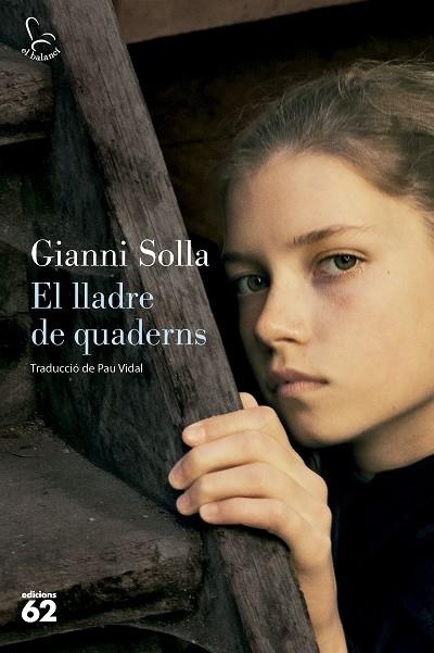 EL LLADRE DE QUADERNS | 9788429782028 | SOLLA, GIANNI | Llibres Parcir | Llibreria Parcir | Llibreria online de Manresa | Comprar llibres en català i castellà online