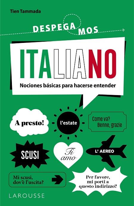 ITALIANO. ¡DESPEGAMOS! | 9788419739148 | TAMMADA, TIEN | Llibres Parcir | Llibreria Parcir | Llibreria online de Manresa | Comprar llibres en català i castellà online