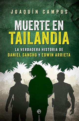 MUERTE EN TAILANDIA | 9788413849720 | CAMPOS, JOAQUÍN | Llibres Parcir | Llibreria Parcir | Llibreria online de Manresa | Comprar llibres en català i castellà online