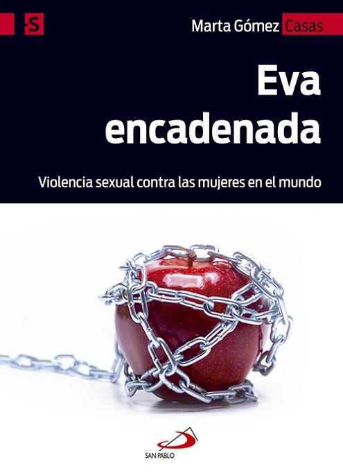 EVA ENCADENADA | 9788428550956 | GÓMEZ CASAS, MARTA | Llibres Parcir | Llibreria Parcir | Llibreria online de Manresa | Comprar llibres en català i castellà online