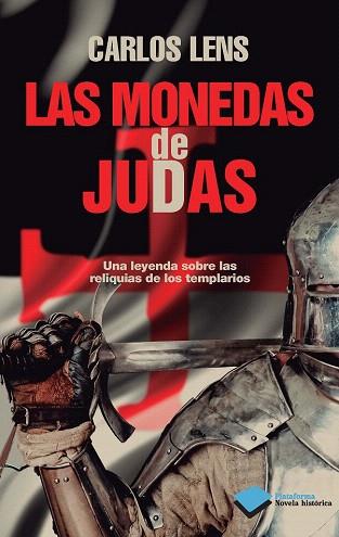 Las monedas de Judas | 9788415750321 | Lens, Carlos | Llibres Parcir | Llibreria Parcir | Llibreria online de Manresa | Comprar llibres en català i castellà online