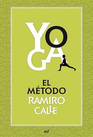 Yoga: el método Ramiro Calle | 9788427039704 | Ramiro A. Calle | Llibres Parcir | Llibreria Parcir | Llibreria online de Manresa | Comprar llibres en català i castellà online