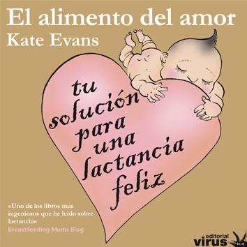 EL ALIMENTO DEL AMOR | 9788492559527 | EVANS, KATE | Llibres Parcir | Llibreria Parcir | Llibreria online de Manresa | Comprar llibres en català i castellà online