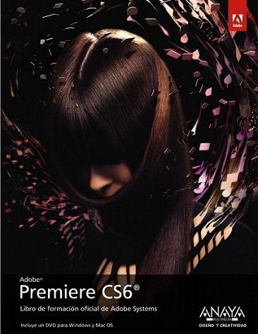 Premiere CS6 | 9788441532762 | Adobe Press | Llibres Parcir | Llibreria Parcir | Llibreria online de Manresa | Comprar llibres en català i castellà online