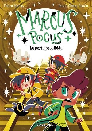 MARCUS POCUS 6. LA PORTA PROHIBIDA | 9788413898650 | MAÑAS, PEDRO/SIERRA LISTÓN, DAVID | Llibres Parcir | Librería Parcir | Librería online de Manresa | Comprar libros en catalán y castellano online