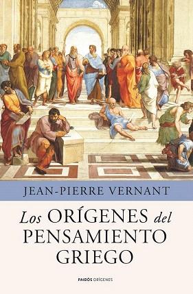 LOS ORIGENES DEL PENSAMIENTO GRIEGO | 9788449325342 | VERNANT JEAN PIERRE | Llibres Parcir | Llibreria Parcir | Llibreria online de Manresa | Comprar llibres en català i castellà online