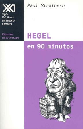 HEGEL EN 90 MINUTOS | 9788432310256 | STRATHERN | Llibres Parcir | Llibreria Parcir | Llibreria online de Manresa | Comprar llibres en català i castellà online