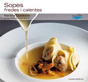 SOPES FREDES I CALENTES | 9788497917643 | QUADRADA MARIONA | Llibres Parcir | Llibreria Parcir | Llibreria online de Manresa | Comprar llibres en català i castellà online