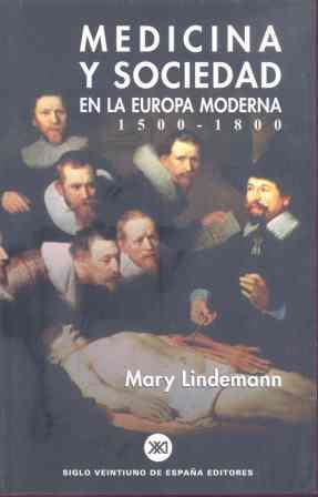 MEDICINA Y SOCIEDAD EN LA EUROPA MODERNA | 9788432310621 | LINDEMANN | Llibres Parcir | Llibreria Parcir | Llibreria online de Manresa | Comprar llibres en català i castellà online