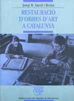 RSTAURACIO D'OBRES D'ART | 9788484154327 | XARRIE I ROVIRA | Llibres Parcir | Llibreria Parcir | Llibreria online de Manresa | Comprar llibres en català i castellà online