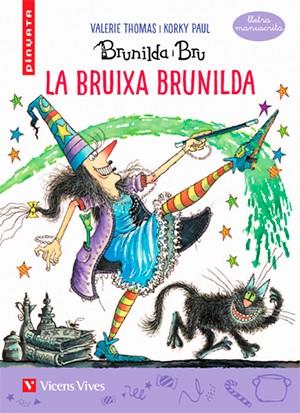 LA BRUIXA BRUNILDA (MANUSCRITA) | 9788468242231 | THOMAS, VALERIE/MASNOU FERRER, RAMON | Llibres Parcir | Llibreria Parcir | Llibreria online de Manresa | Comprar llibres en català i castellà online