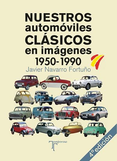 NUESTROS AUTOMÓVILES CLÁSICOS | 9788415801719 | NAVARRO FORTUÑO, JAVIER | Llibres Parcir | Librería Parcir | Librería online de Manresa | Comprar libros en catalán y castellano online