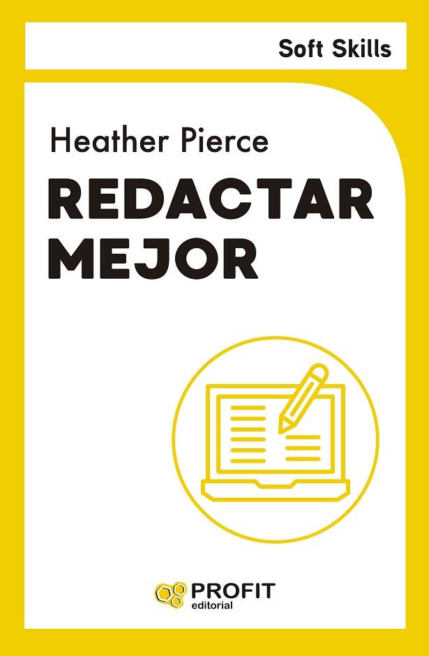 REDACTAR MEJOR | 9788410235663 | PIERCE, HEATHER | Llibres Parcir | Llibreria Parcir | Llibreria online de Manresa | Comprar llibres en català i castellà online