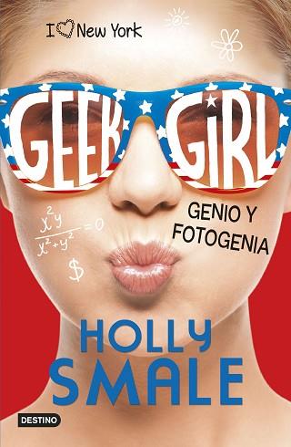 GEEK GIRL 3. GENIO Y FOTOGENIA | 9788408155331 | HOLLY SMALE | Llibres Parcir | Llibreria Parcir | Llibreria online de Manresa | Comprar llibres en català i castellà online