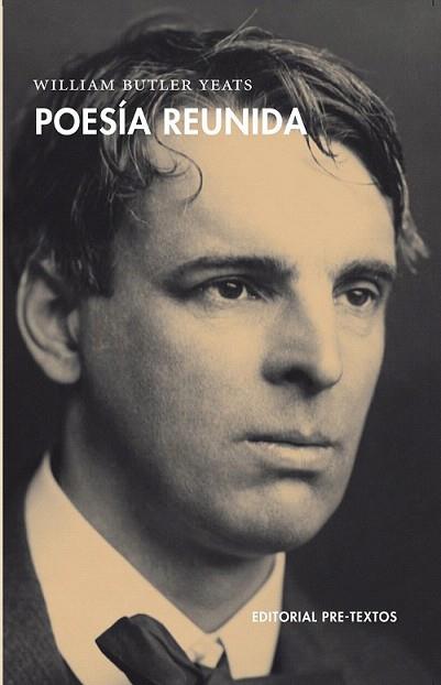 POESIA REUNIDA Yeats | 9788492913466 | WILLIAM BUTLER YEATS | Llibres Parcir | Librería Parcir | Librería online de Manresa | Comprar libros en catalán y castellano online