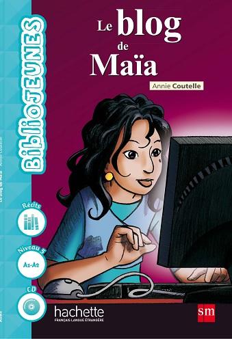 LE BLOG DE MAÏA | 9788467583656 | COUTELLE, ANNIE | Llibres Parcir | Llibreria Parcir | Llibreria online de Manresa | Comprar llibres en català i castellà online