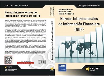 NORMAS INTERNACIONALES DE INFORMACIÓN FINANCIERA (NIIF) | 9788415735366 | OLIVERAS SOBREVIA, ESTHER/DÍAZ-MONDRAGÓN, MANUEL/VÁQUEZ CARILLO, NITZIA | Llibres Parcir | Llibreria Parcir | Llibreria online de Manresa | Comprar llibres en català i castellà online