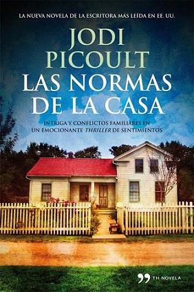 Las normas de la casa | 9788499981543 | Jodi Picoult | Llibres Parcir | Llibreria Parcir | Llibreria online de Manresa | Comprar llibres en català i castellà online