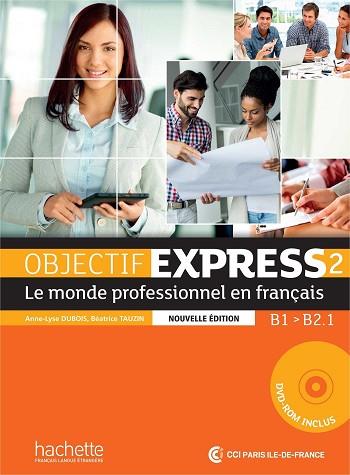 OBJECTIF EXPRESS 2 ALUMNO+CD | 9782014015751 | TAUZIN-DUBOIS | Llibres Parcir | Llibreria Parcir | Llibreria online de Manresa | Comprar llibres en català i castellà online