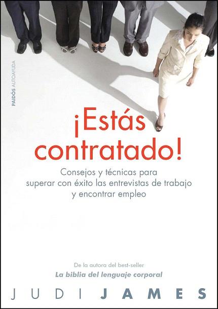 ESTAS CONTRATADO consjos y tecnicas superar exito entrev | 9788449325328 | JAMES JUDI | Llibres Parcir | Llibreria Parcir | Llibreria online de Manresa | Comprar llibres en català i castellà online