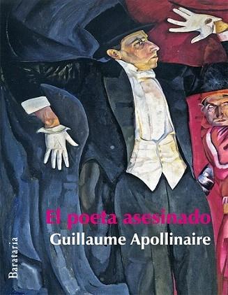 El poeta asesinado | 9788492979172 | Apollinaire, Guillaume | Llibres Parcir | Llibreria Parcir | Llibreria online de Manresa | Comprar llibres en català i castellà online