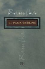 EL PLANO SUBLIME | 9788489897861 | RAMTHA | Llibres Parcir | Llibreria Parcir | Llibreria online de Manresa | Comprar llibres en català i castellà online