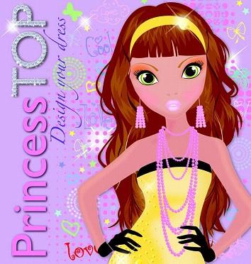 PRINCESS TOP DESIGN YOUR DRESS | 9788490370193 | TODOLIBRO, EQUIPO | Llibres Parcir | Llibreria Parcir | Llibreria online de Manresa | Comprar llibres en català i castellà online