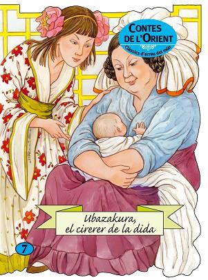 UBAZAKURA, EL CIRERER DE LA DIDA | 9788498251517 | CONTE POPULAR JAPONÈS | Llibres Parcir | Llibreria Parcir | Llibreria online de Manresa | Comprar llibres en català i castellà online