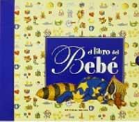 EL LIBRO DEL BEBE | 9788427267008 | Llibres Parcir | Llibreria Parcir | Llibreria online de Manresa | Comprar llibres en català i castellà online