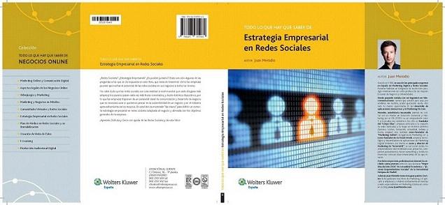 Todo lo que hay que saber de estrategia empresarial en redes sociales | 9788493955960 | Merodio Yáñez, Juan | Llibres Parcir | Llibreria Parcir | Llibreria online de Manresa | Comprar llibres en català i castellà online