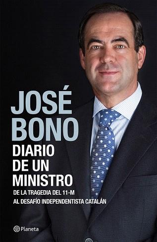 DIARIO DE UN MINISTRO | 9788408138204 | JOSÉ BONO | Llibres Parcir | Llibreria Parcir | Llibreria online de Manresa | Comprar llibres en català i castellà online