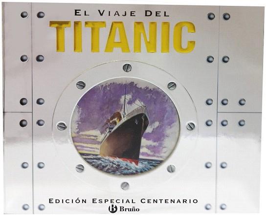 EL VIAJE DEL TITANIC (EDICIÓN ESPECIAL CENTENARIO) | 9788421687031 | CROSBIE, DUNCAN | Llibres Parcir | Llibreria Parcir | Llibreria online de Manresa | Comprar llibres en català i castellà online