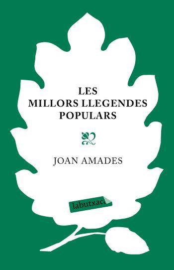 LES MILLORS LLEGENDES POPULARS | 9788499300252 | AMADES JOAN | Llibres Parcir | Llibreria Parcir | Llibreria online de Manresa | Comprar llibres en català i castellà online