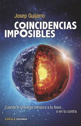 COINCIDENCIAS IMPOSIBLES | 9788448020361 | GUIJARRO, JOSEP | Llibres Parcir | Llibreria Parcir | Llibreria online de Manresa | Comprar llibres en català i castellà online