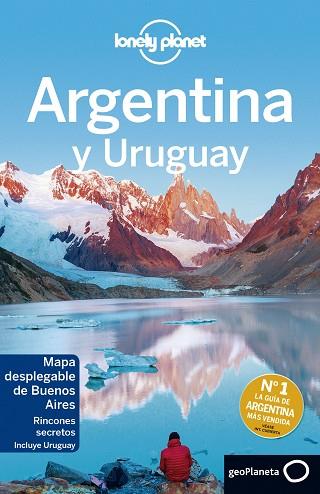 ARGENTINA Y URUGUAY 6 | 9788408163817 | SANDRA BAO/CAROLYN MCCARTHY/LUCAS VIDGEN/ANDY SYMINGTON/BRIDGET GLEESON/GREGOR CLARK | Llibres Parcir | Llibreria Parcir | Llibreria online de Manresa | Comprar llibres en català i castellà online