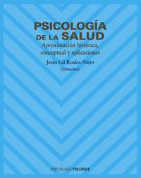 PSICOLOGIA DE LA SALUD | 9788436818192 | GIL ROALES NIETO | Llibres Parcir | Llibreria Parcir | Llibreria online de Manresa | Comprar llibres en català i castellà online