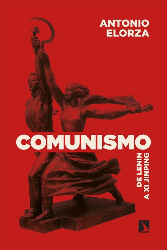 COMUNISMO | 9788410670068 | ELORZA, ANTONIO | Llibres Parcir | Llibreria Parcir | Llibreria online de Manresa | Comprar llibres en català i castellà online