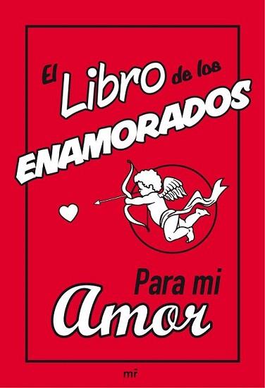 EL LIBRO DE LOS ENAMORADOS PARA MI AMOR | 9788427036994 | Llibres Parcir | Llibreria Parcir | Llibreria online de Manresa | Comprar llibres en català i castellà online