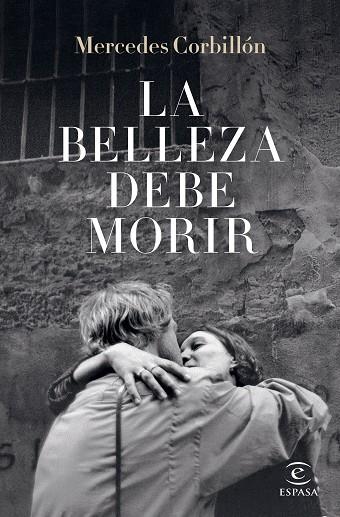 LA BELLEZA DEBE MORIR | 9788467067255 | CORBILLÓN, MERCEDES | Llibres Parcir | Llibreria Parcir | Llibreria online de Manresa | Comprar llibres en català i castellà online