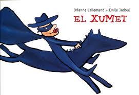 EL XUMET (COL.CUCA DE LLUM) | 9788447922697 | LALLEMAND, ORIANNE | Llibres Parcir | Llibreria Parcir | Llibreria online de Manresa | Comprar llibres en català i castellà online